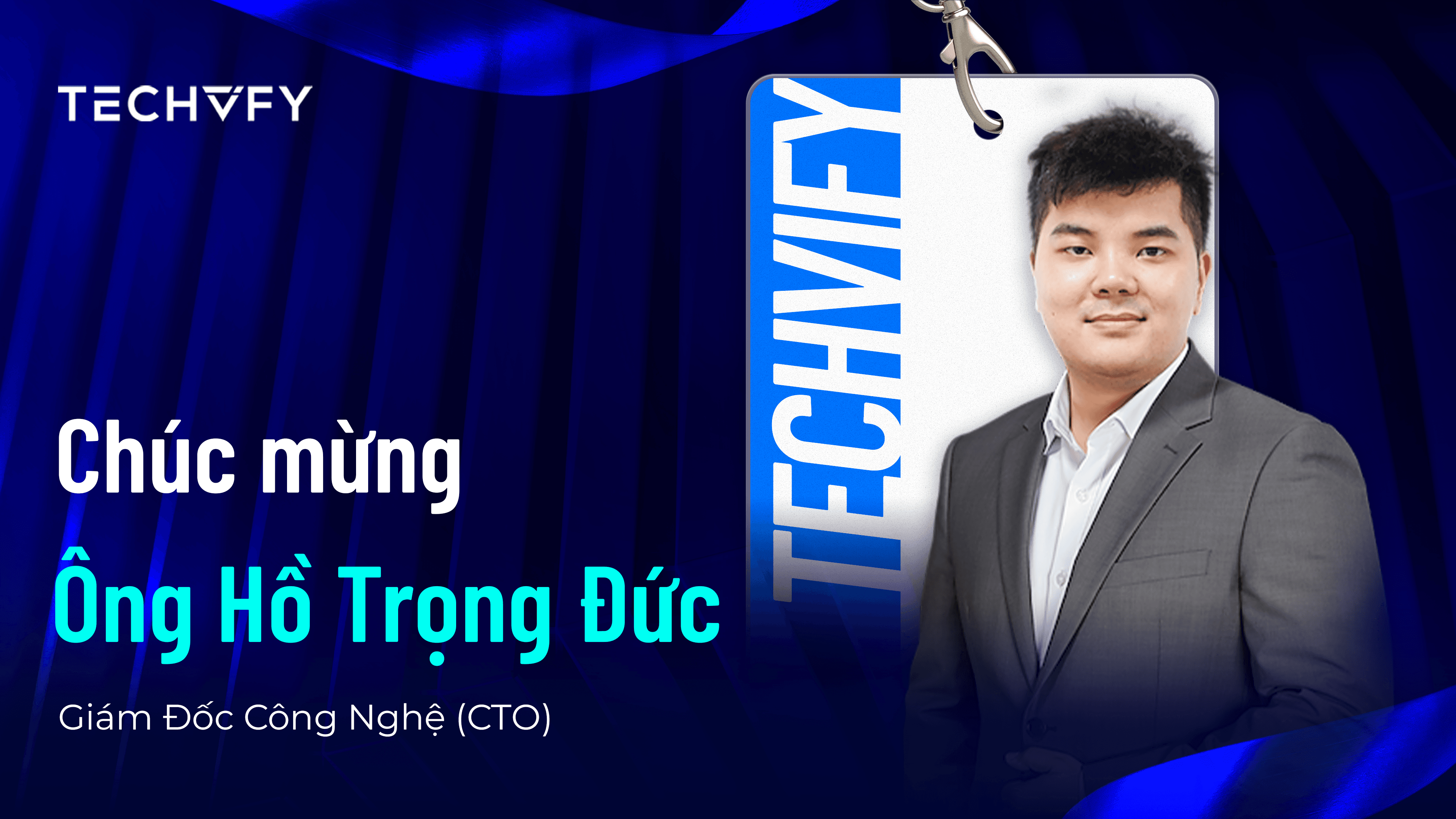 Techvify Officially Appoints Mr. Ho Trong Duc as Chief Technology Officer (CTO)