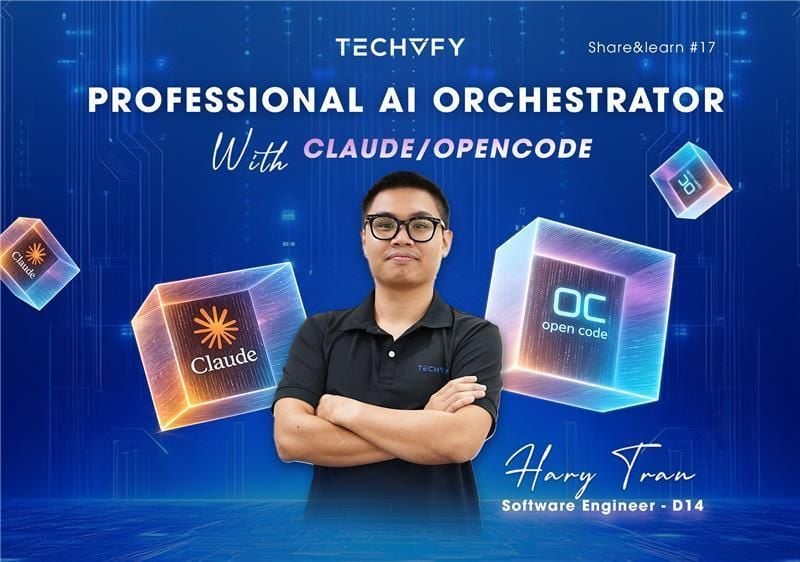 Share & Learn #17: Professional AI Orchestrator – Khi mỗi cá nhân có thể xây dựng “AI Team” của riêng mình