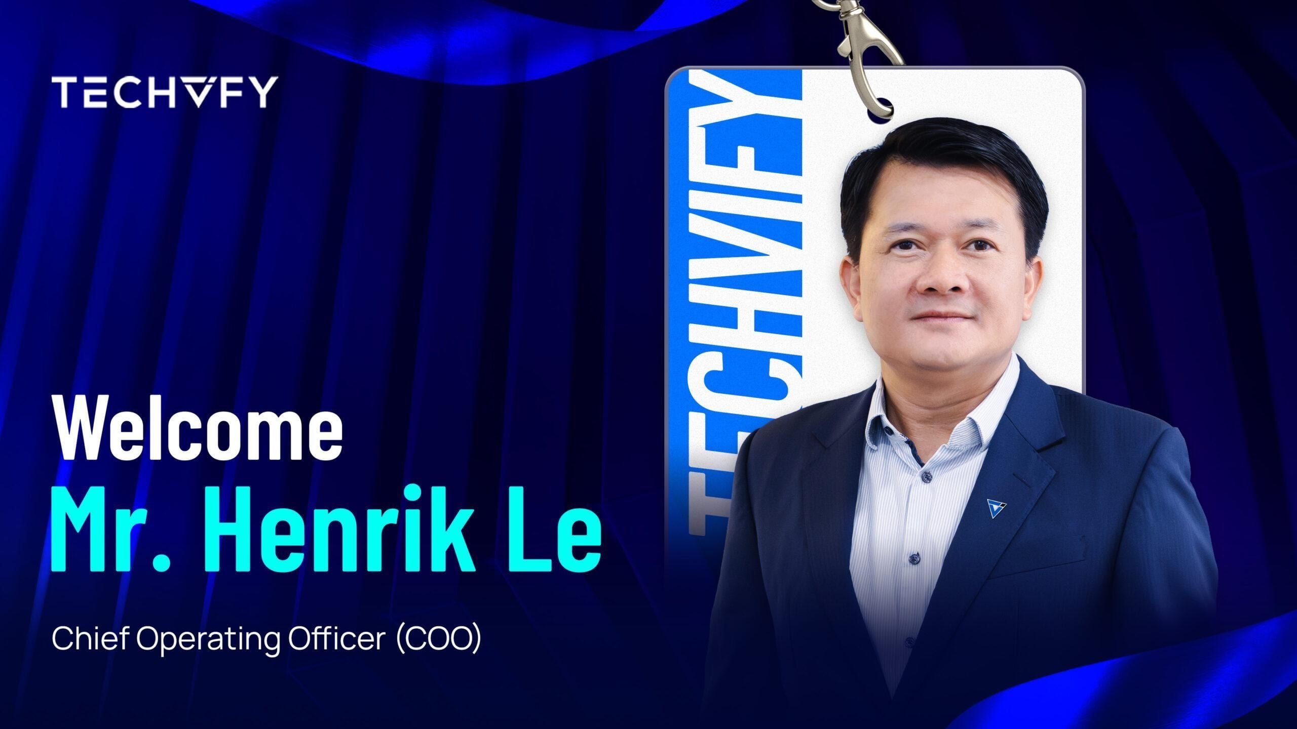Techvify bổ nhiệm cựu CEO FPT Châu Âu – Lê Hải làm COO