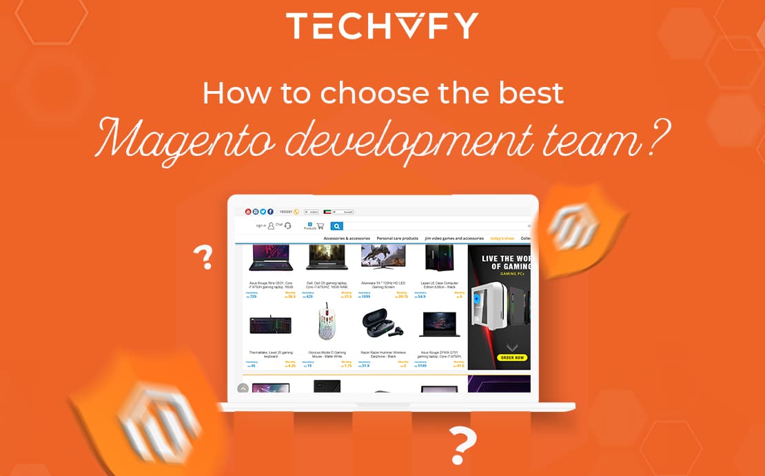 How to choose the right a Magento Development Team?