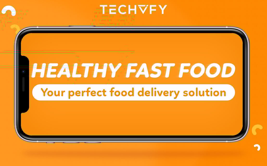 How TECHVIFY Visualizes a Food Delivery App?