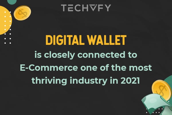 Digital wallet improves E-Commerce experience