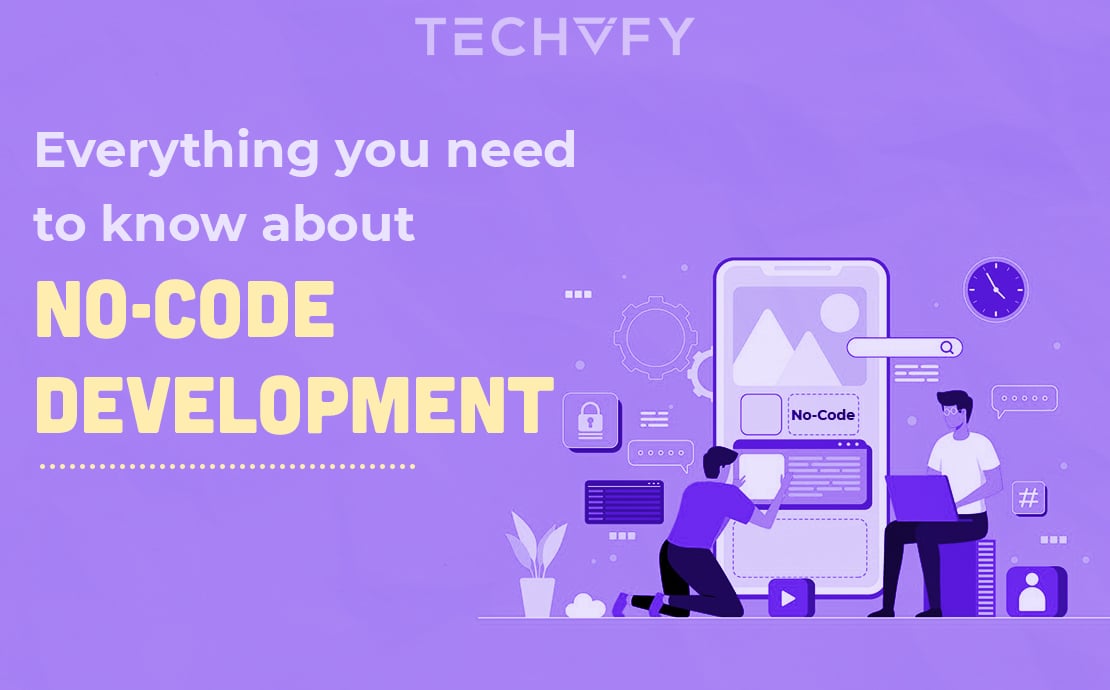 The Complete Guide for No-code Development