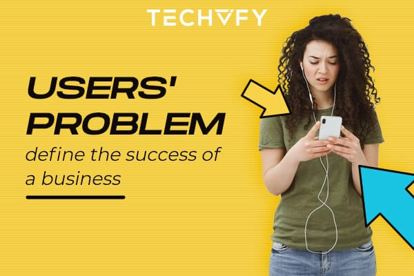 Understanding user problems