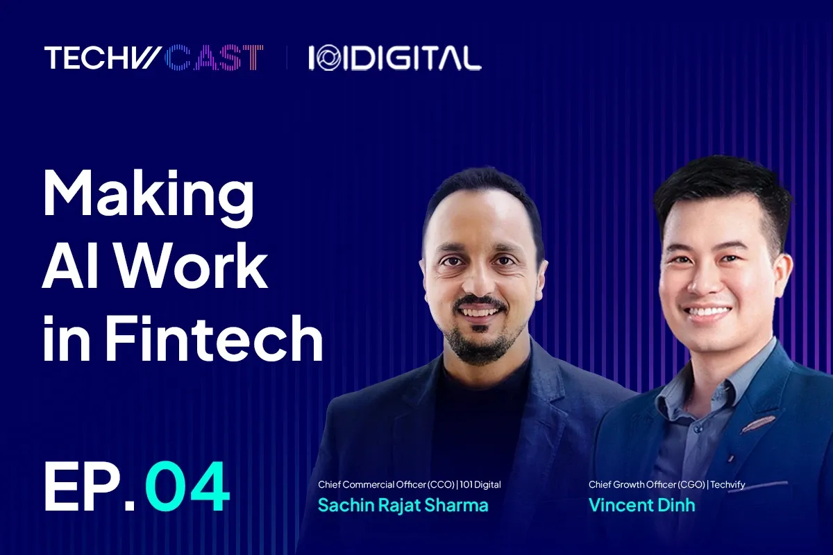 Techvicast Episode 4: Making AI Work In Fintech