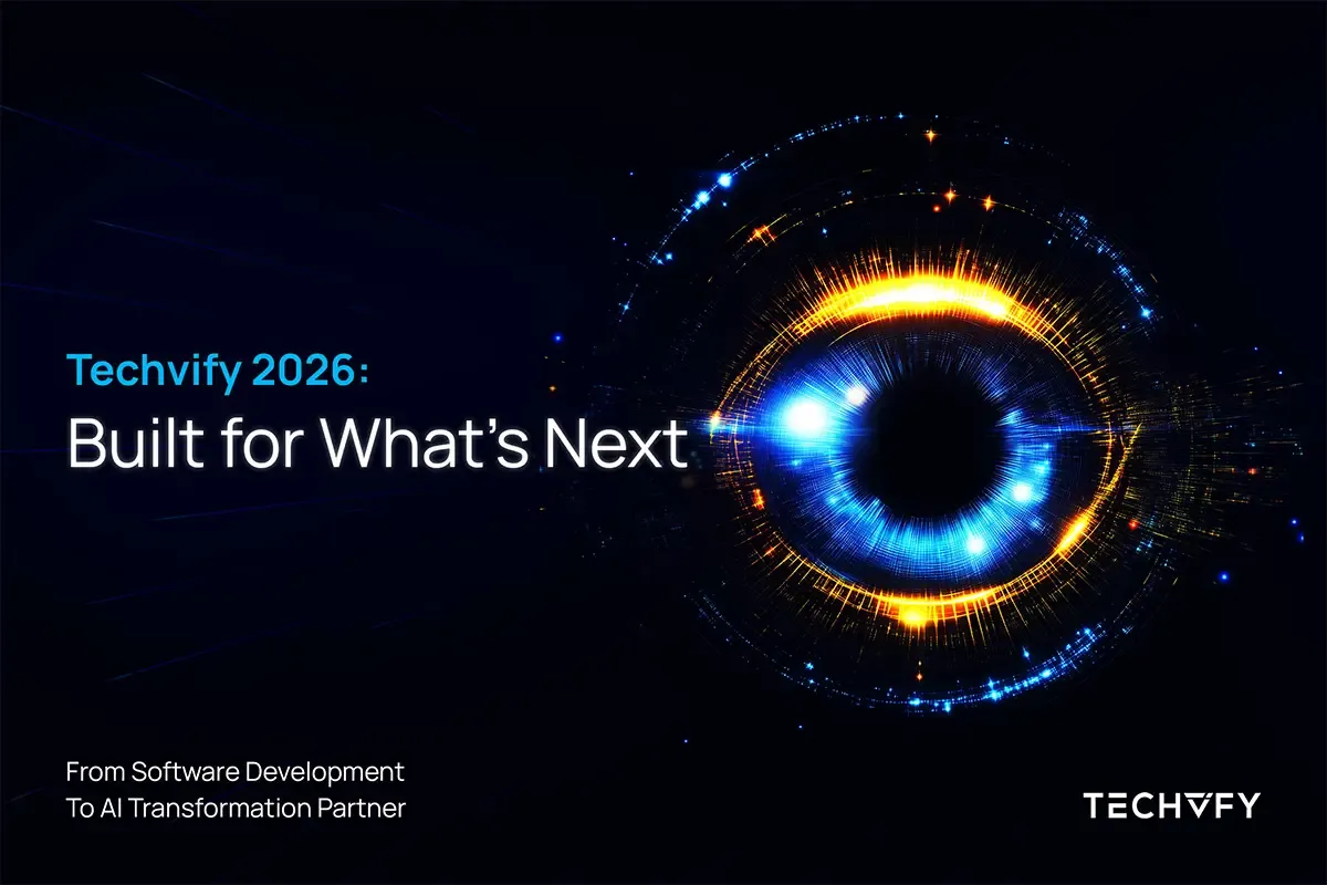 Techvify 2026: Built for What’s Next - From Software Development To AI Transformation Partner