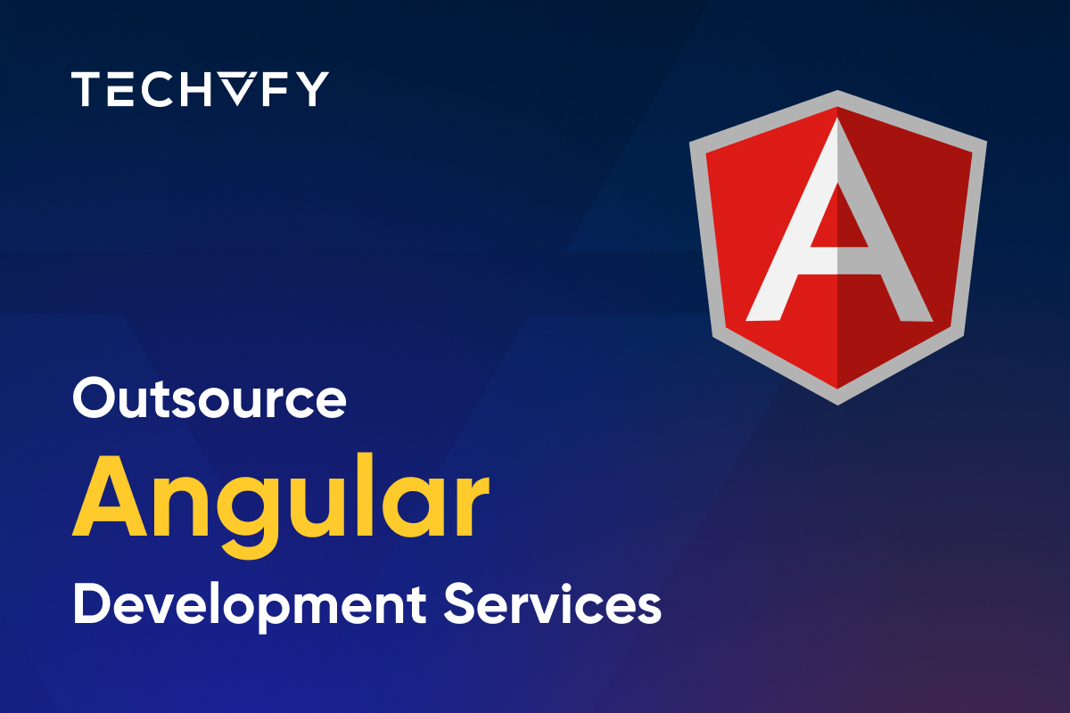 Outsource Angular Development Services