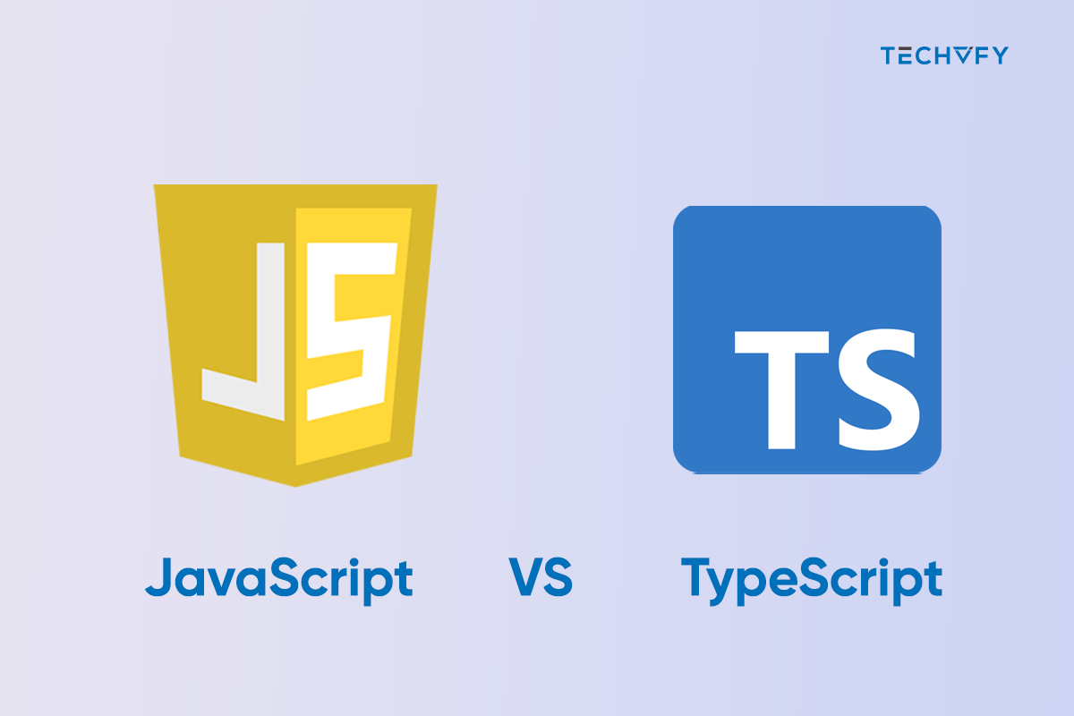 JavaScript vs TypeScript: The Complete Comparision 