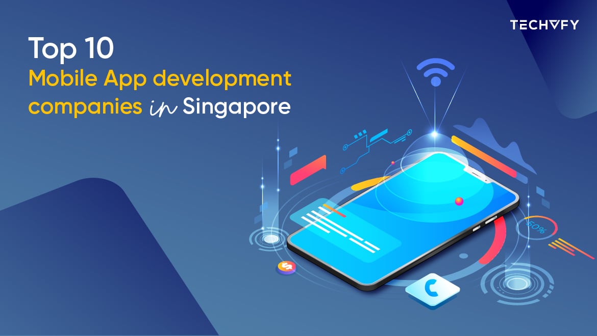 Top 10 Mobile App development companies in Singapore