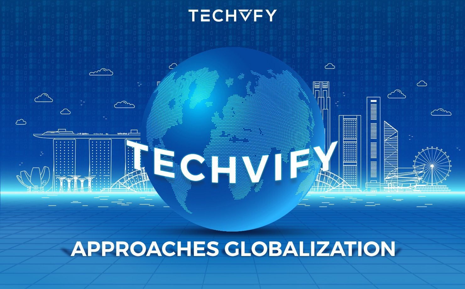 Congratulation On The New Branch Of TECHVIFY In Singapore