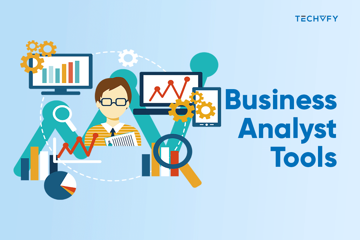 5 Best Business Analyst Tools that every Business analyst must know