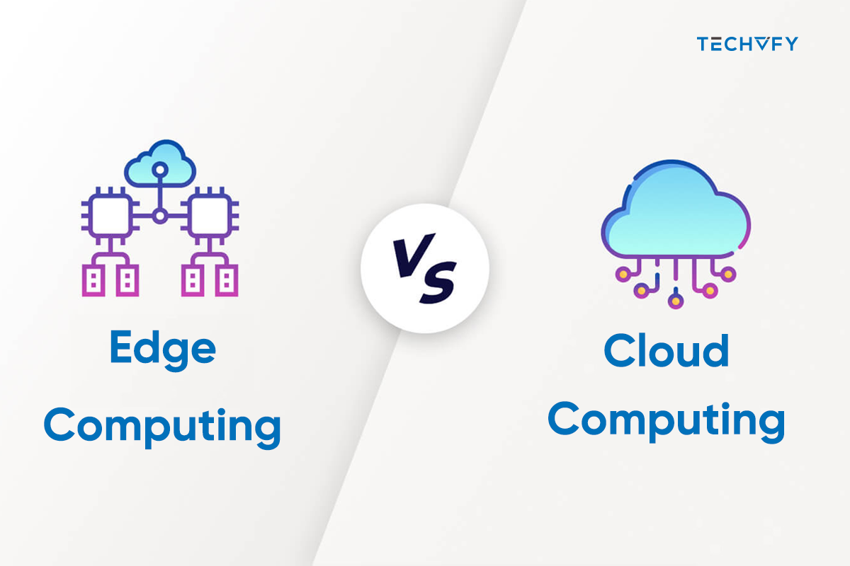 Edge Computing vs Cloud Computing – The Key Differences 